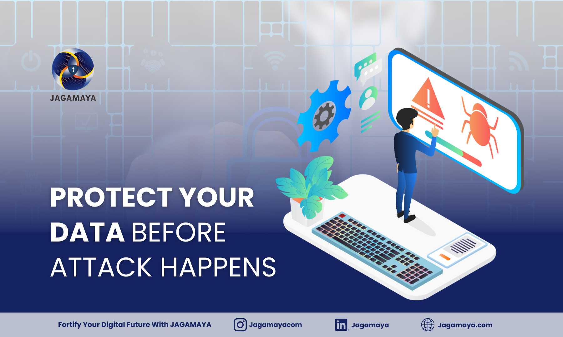 Protect Your Data Before Attack Happens