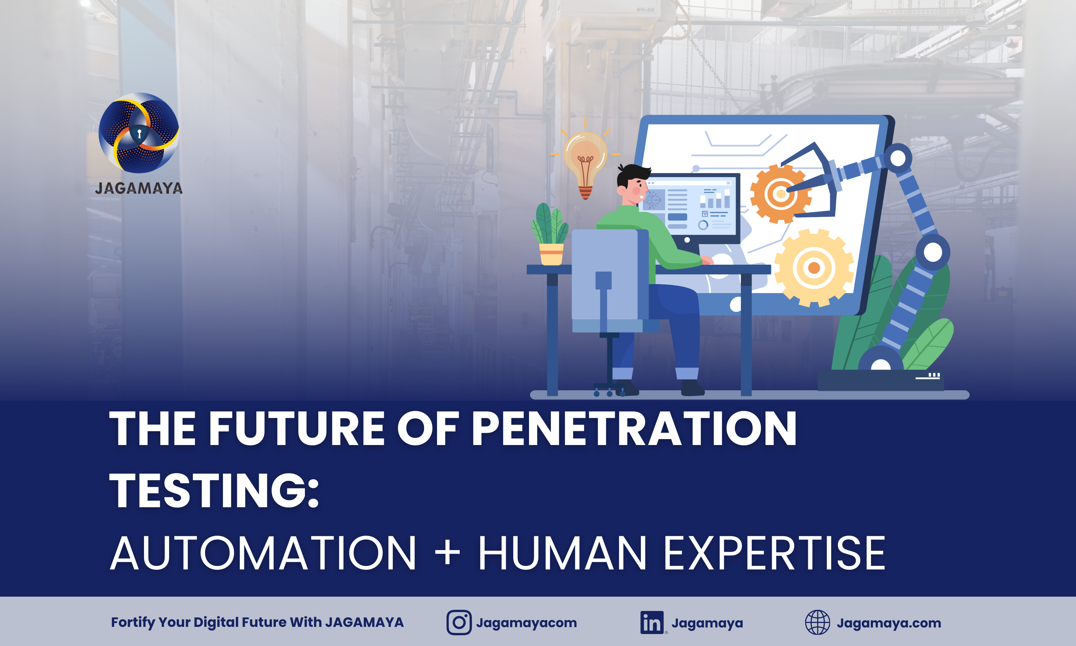 The Future of Penetration Testing: Automation + Human Expertise
