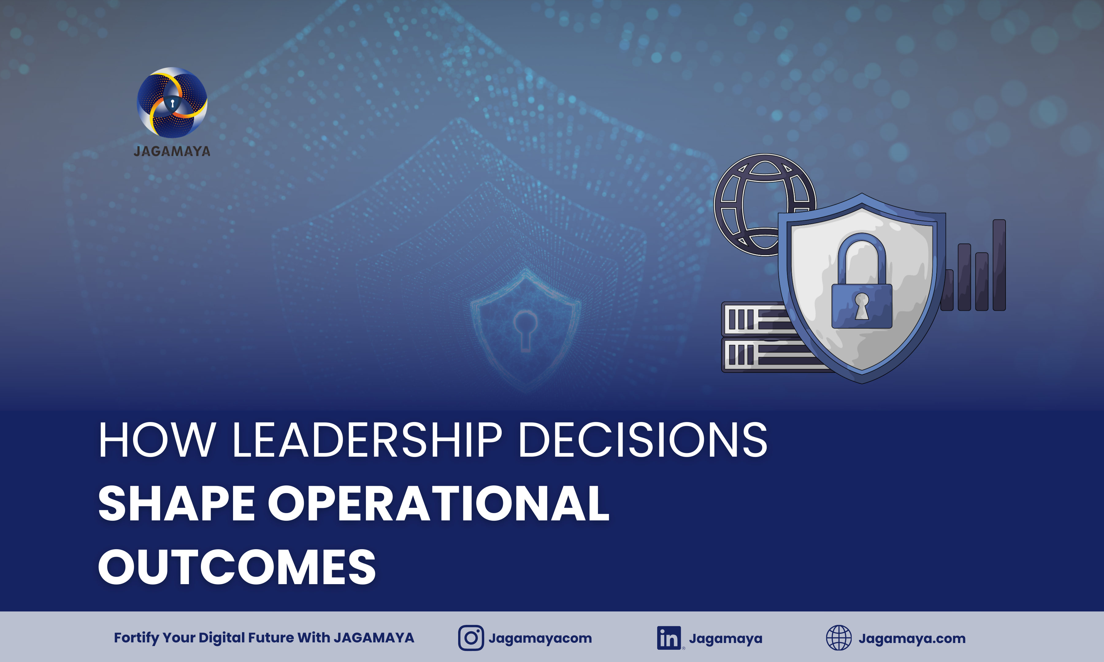 How Leadership Decisions Shape Operational Outcomes